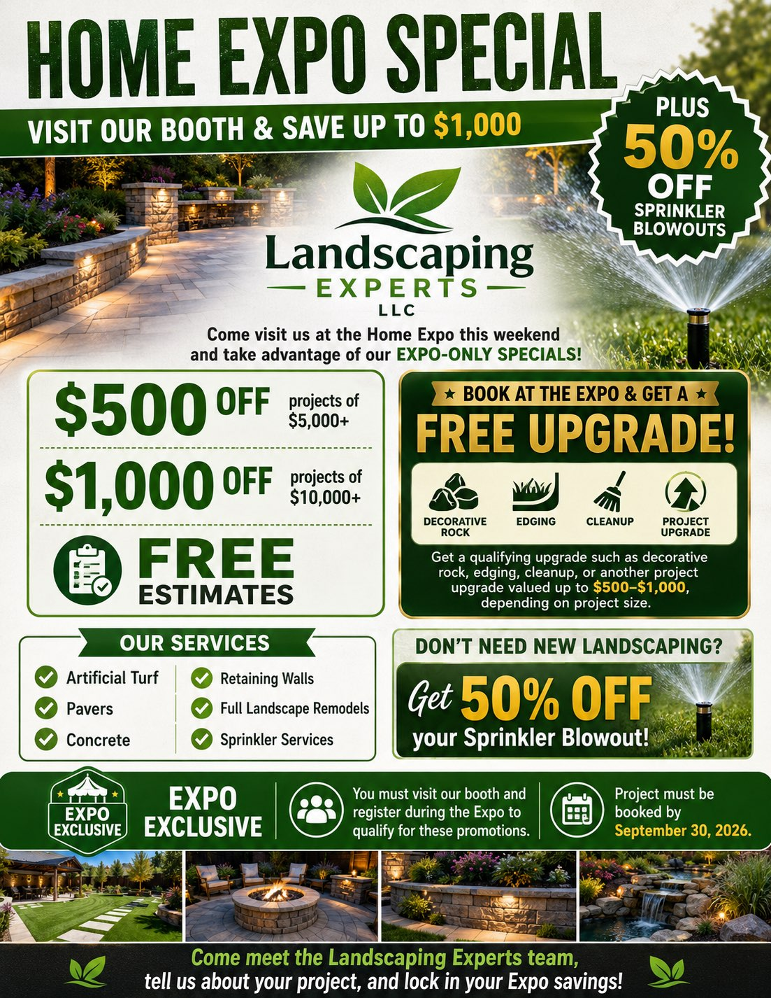 Landscaping Experts LLC Home Expo special — save up to $1,000, free upgrade, and 50% off sprinkler blowouts